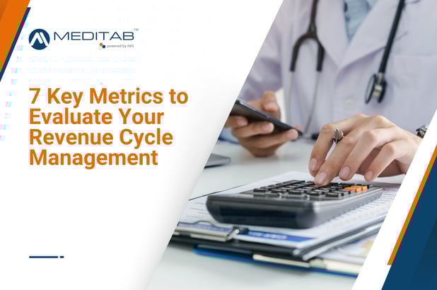 7 Key Metrics to Evaluate Your Revenue Cycle Management