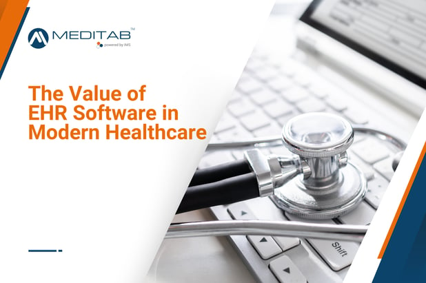 The Value of EHR Software in Modern Healthcare