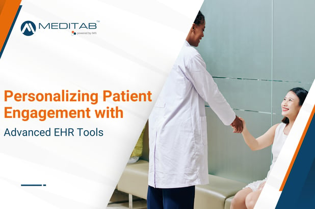 Personalizing Patient Engagement with Advanced EHR Tools