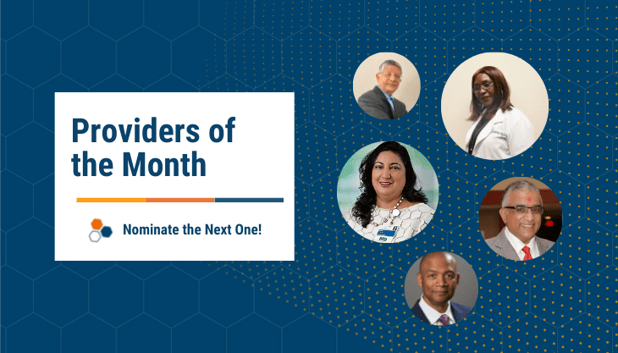 Providers of the Month: Stories of Service, Grit, and Determination